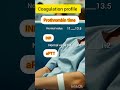 coagulation profile #medicalstudent #medschool