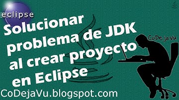 Como Solucionar Problema del JDK al crear proyecto en Eclipse ?