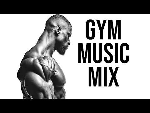 Best Gym Music Mix 🔥 Workout Motivation 🔥 Top Motivational Songs For 2024