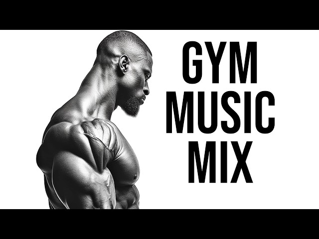 Best Gym Music Mix 🔥 Workout Motivation 🔥 Top Motivational Songs For 2024 class=