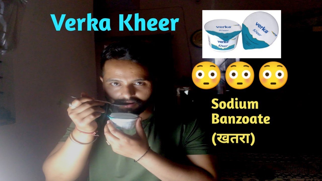 Verka kheer | Sodium Benzoate Preservative | Avoid Poison foods😳
