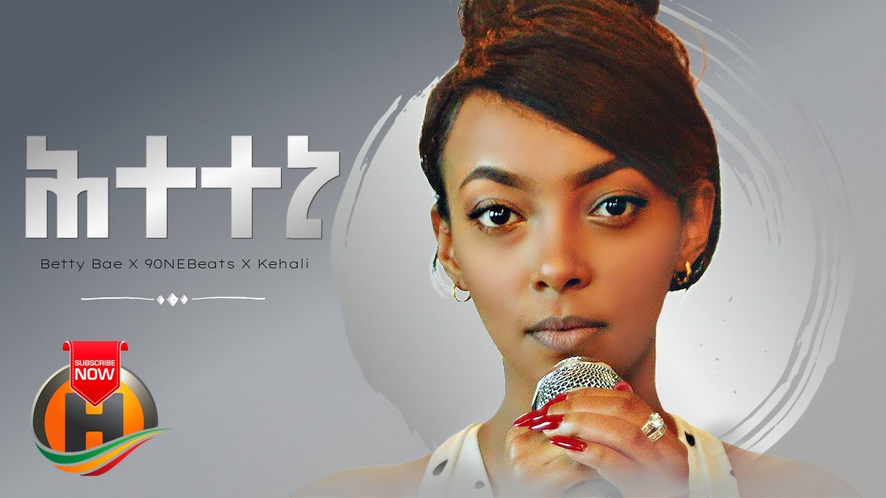 Betty Bae X 90NEBeats X Kehali - Heteteni | ሕተተኒ - New Ethiopian Music 2022 (Official Video)