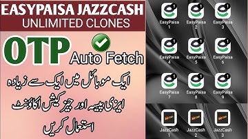EasyPaisa Jazzcash Working Clones | OTP auto Fetch Working in Any Android Version