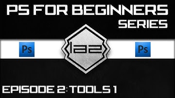 # 2 Photoshop -Tutorial for Complete Beginners HD ~ CS5 / CS5.1 Extended ~ Tools # 1