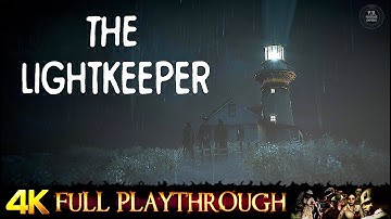 THE LIGHTKEEPER | FULL GAME Walkthrough No Commentary 4K 60FPS (All Endings)