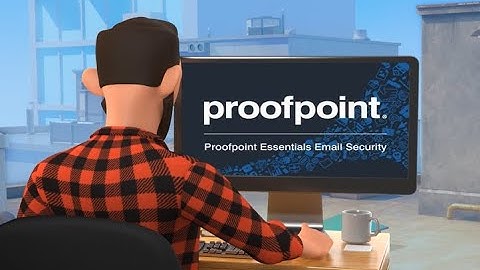 Proofpoint Essentials Training