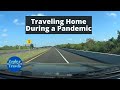 Traveling Home During a Pandemic - Thanks Corona Virus! 👹| ZEPHYR TRAVELS - RV Lifestyle