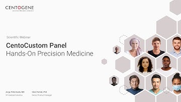 CentoCustom Panel – Hands-On Precision Medicine