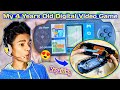My 4 Years Old Digital Video Game | Mera 4 Saal Purana Video Game
