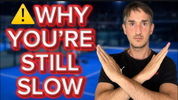 3 Training Mistakes Keeping You SLOW in Padel