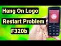 Jio F320B Restart Problem | Lyf Jio F320b Auto Restart Problem !  Hang Logo ? 1000% Ok
