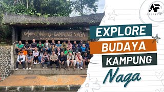 Explore KAMPUNG NAGA | Tasikmalaya | Explore Budaya