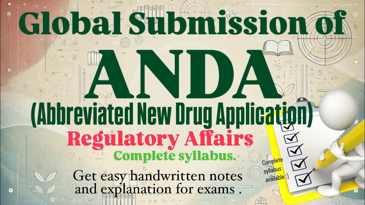 ANDA |Global Submission Of ANDA (Abbreviated New Drug Application ...
