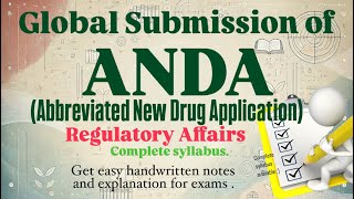 ANDA | Global Submission of ANDA (Abbreviated New Drug Application) Regulatory Affairs #mpharm #b...
