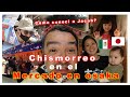 Tianguis en osaka+como conoci a jacob+chismorreo+vatmexicanoenjapon