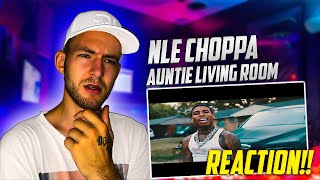 "WE GOT HIS AUNT ON THIS ONE?!" | NLE CHOPPA - AUNTIE LIVING ROOM