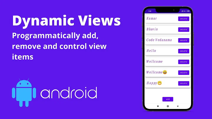 Dynamic Views | Programmatically add, remove and control view items | #dynamic #views #android #java
