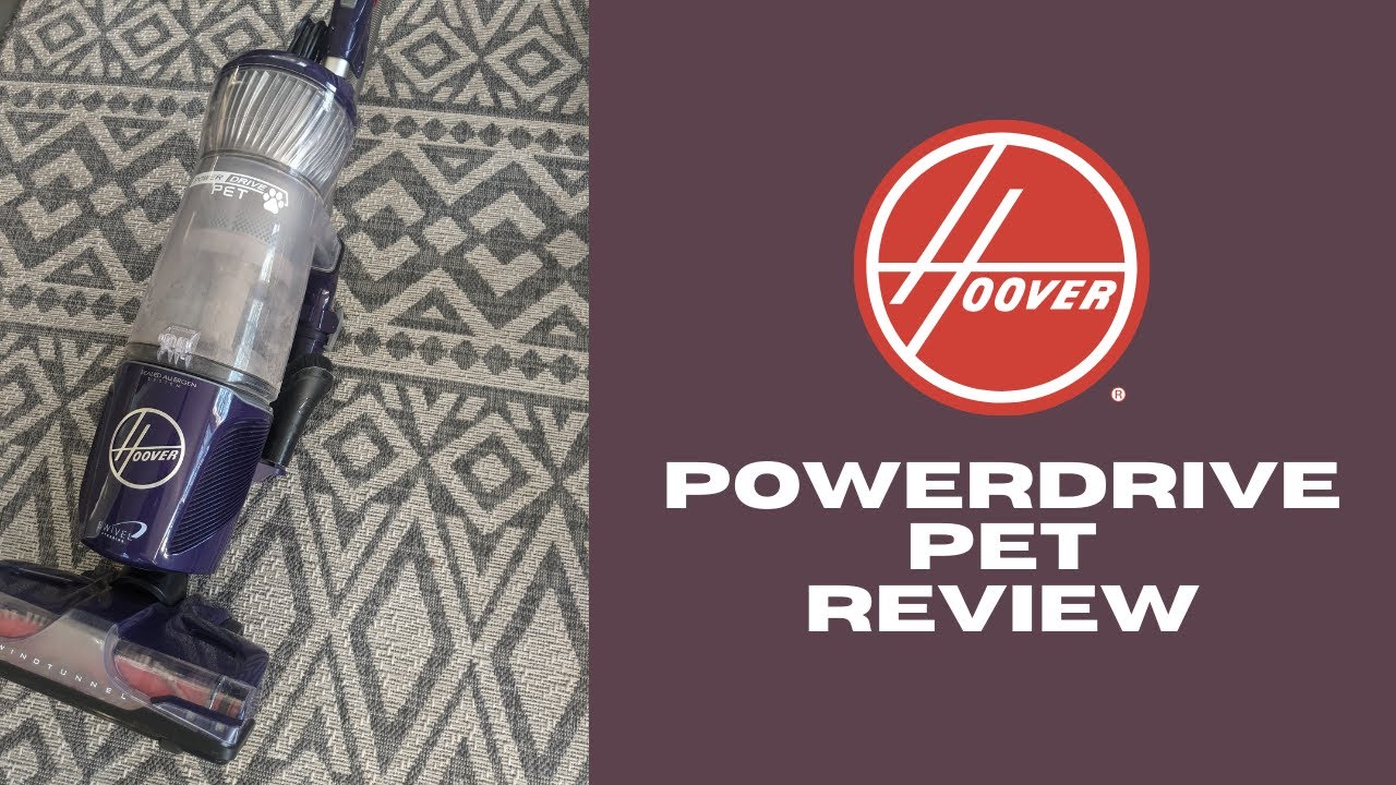 Hoover PowerDrive Pet Vacuum Review YouTube