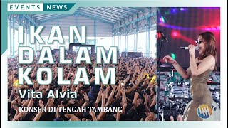 VITA ALVIA - IKAN DALAM KOLAM (PAMA KPP - KALI URANG)