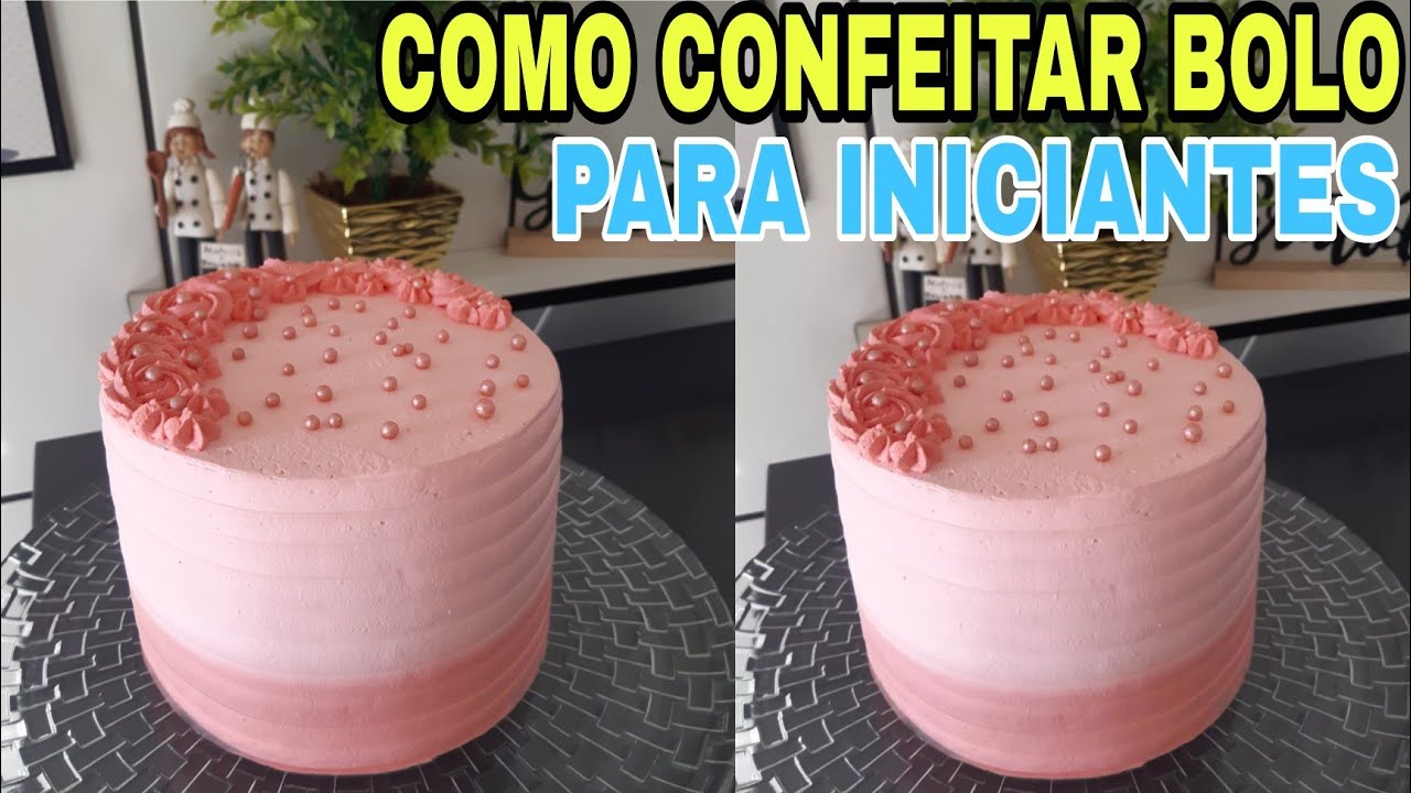 COMO CONFEITAR BOLO ( PARA INICIANTES)