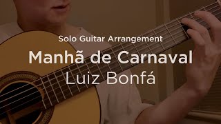 Manhã de Carnaval - Luiz Bonfá (arranged DdV)