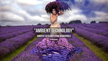 Ambient Technology - Music from Audiojungle
