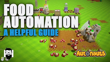 Autonauts - Food Automation - A Helpful Guide | OneLastMidnight