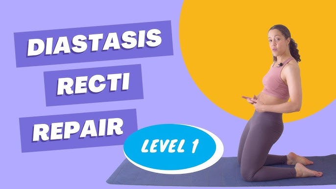 Diastasis Recti Repair Workout