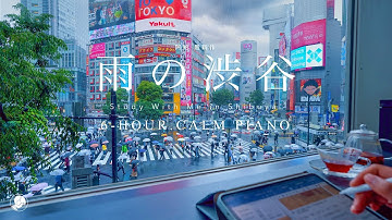 6-HOUR STUDY WITH ME ⛈️ / calm piano / A Rainy Day in Shibuya Crossing / Pomodoro 50-10