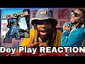 Burna Boy - Dey Play [FIRST REACTION]