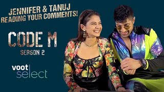 Jennifer Winget and Tanuj virwani reading your comments | Code m season 2 | Voot select