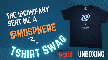 🎁Received an @mosphere T-shirt Swag | The @company | Unboxing Hack The Fall Swag