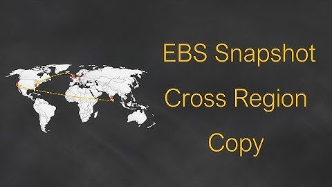 EBS Snapshots Cross Region Copy | Disaster recovery | Data retention | Incremental Copy