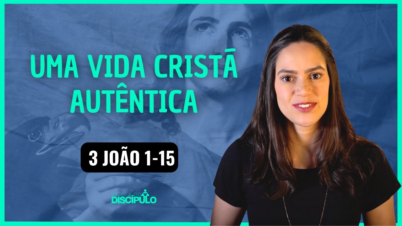 A hospitalidade, o exemplo de bons líderes e o amor e a verdade na prática | 3 João 1-15