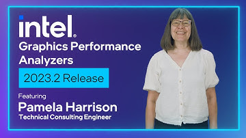 Intel® Graphics Performance Analyzers 2023.2 Release | Intel Software