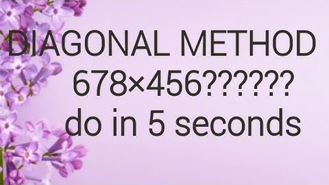 Multipication by DIAGONAL METHOD .