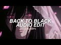 Back To Black Best Part Tiktok Version Amy Winehouse Edit Audio Back To Black Best Part Tiktok Version Amy Winehouse Edit Audio