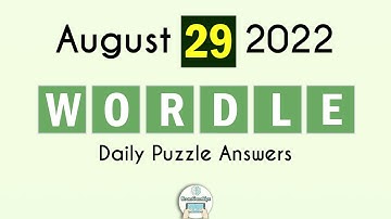 Wordle August 29 2022 Today Answer