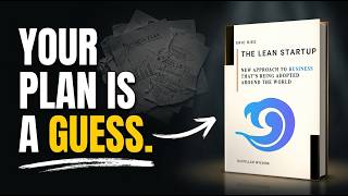 The Lean Startup by Eric Ries Full Book Summary & Key Lessons