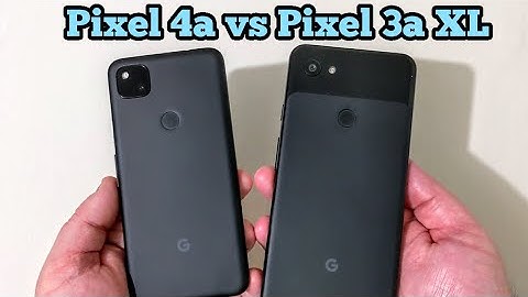 Pixel 4a vs Pixel 3a XL - Speed Test Comparison