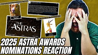 2025 Astra Awards Nominations Reaction They Cant Be Serious...