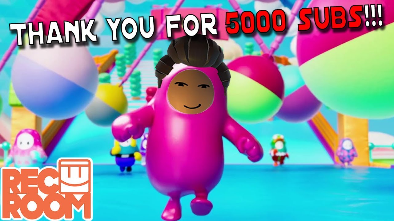 Fall Guys In Rec Room VR With Subscribers! Thanks for 5K Subscribers ...