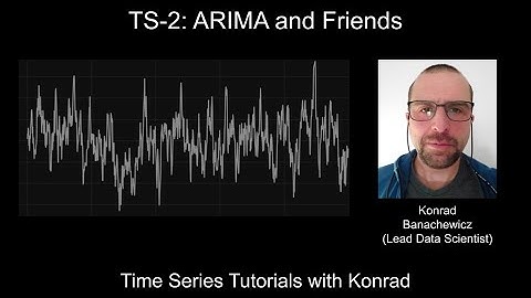 TS-2: ARIMA and Friends