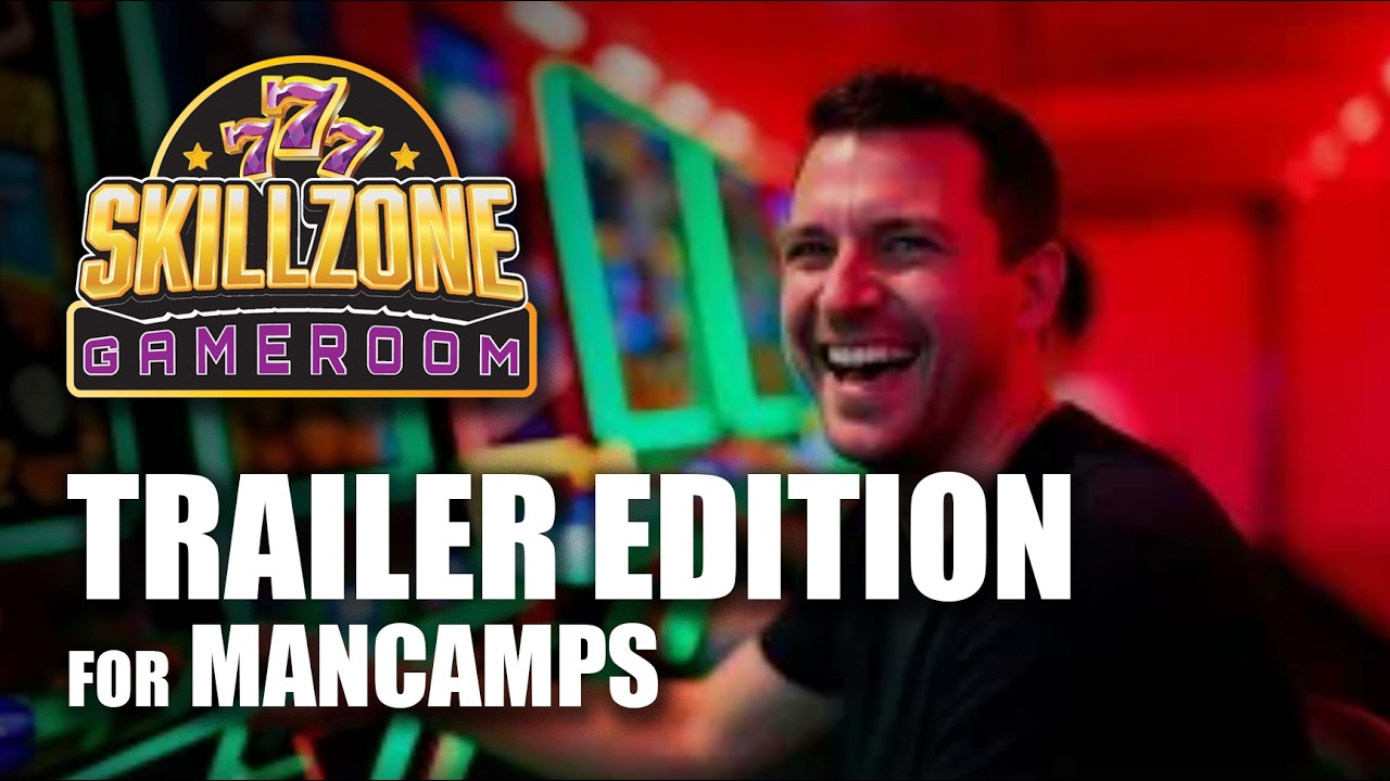 SKILLZONE GAME ROOM "TRAILER EDITION" FOR MANCAMPS 