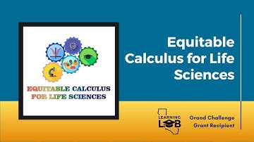 Equitable Calculus for Life Sciences Intro Video