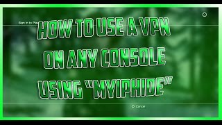 How To Use A VPN On Any Console Using A Proxy Sever - Desktop Or Laptop! screenshot 3