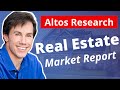 Local Real Estate Market Data Report - Altos Research - with Mike Simonsen @Altos Research