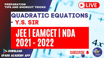 Quadratic Equations Made Easy| Maths| JEE 2021/2022|EAMCET 2021/2022|NDA 2021/2022