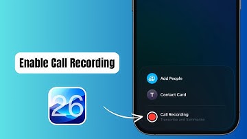 iOS 26: How to Enable Call Recording on iPhone (Built-In & Legal Tips)