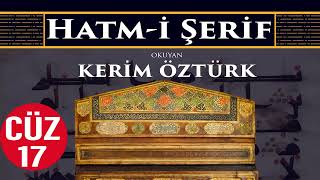 Kuran-I Kerim Hatm-I Şerif 17.Cüz Keri̇m Öztürk
